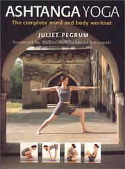 Cover of: Ashtanga yoga by Juliet Pegrum