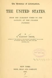 Cover of: The United States.: From the earliest times to the landing of the Pilgrim fathers.