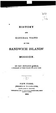 Cover of: History and general views of the Sandwich Islands' mission.