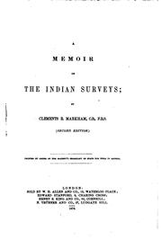 Cover of: A memoir on the Indian surveys by Sir Clements R. Markham