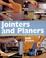 Cover of: Jointers and planers