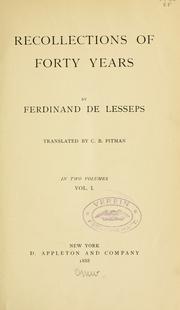 Cover of: Recollections of forty years by Ferdinand de Lesseps