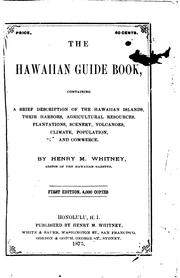 Cover of: The Hawaiian guide book, for travelers by Henry M. Whitney