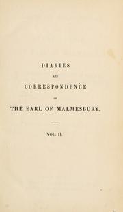 Cover of: Diaries and correspondence of James Harris, first Earl of Malmesbury