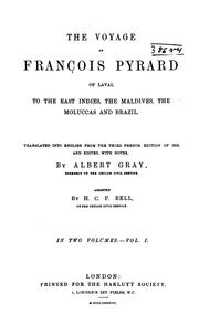 Cover of: The voyage of François Pyrard of Laval to the East Indies, the Maldives, the Moluccas and Brazil