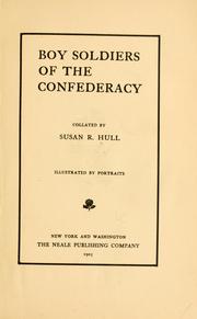 Cover of: Boy soldiers of the confederacy by Hull, Susan Rebecca Thompson Mrs.
