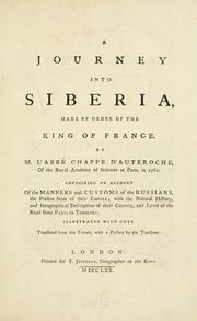 Cover of: A journey into Siberia: made by order of the king of France.
