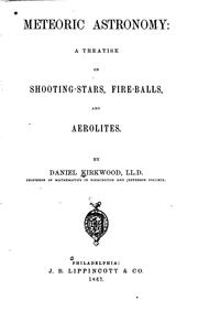 Cover of: Meteoric astronomy: a treatise on shooting-stars, fire-balls, and aerolites.