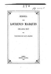 Memoria sobre Lourenço Marques (Delagoa Bay) by Levy Maria Jordão