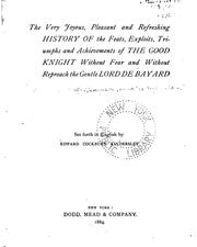 Cover of: The very joyous, pleasant and refreshing history of the feats, exploits, triumphs and atchievements of the good knight by Jacques de Mailles