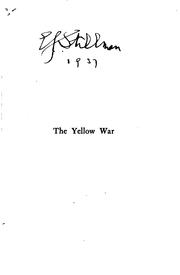 Cover of: The yellow war by James, Lionel