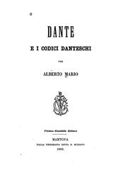 Cover of: Dante e i codici danteschi