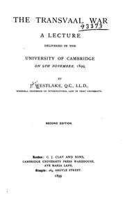 Cover of: The Transvaal war: a lecture delivered in the University of Cambridge on 9th November, 1899