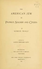 Cover of: The American Jew as patriot, soldier and citizen