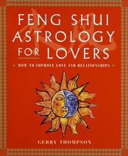 Cover of: Feng shui astrology for lovers by Gerry Thompson