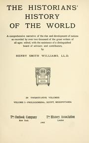 The historians' history of the world by Henry Smith Williams M.D. LL.D.