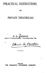 Cover of: Practical instructions for private theatricals