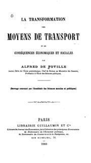 Cover of: La transformation des moyens de transport et ses conséquences économiques et sociales by Alfred de Foville