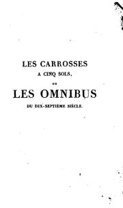 Cover of: Les carrosses à cinq sols ou Les omnibus du dix-septième siècle ...