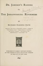 Cover of: Dr. Jameson's radiers vs. the Johannesburg reformers