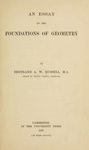 Cover of: An essay on the foundations of geometry by Bertrand Russell