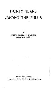 Cover of: Forty years among the Zulus