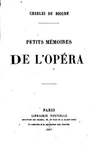 Cover of: Petits mémoires de l'Opéra.