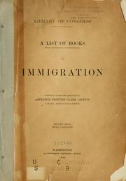 Cover of: A list of books (with references to periodicals) on immigration.