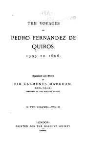 Cover of: The voyages of Pedro Fernandez de Quiros, 1595-1606