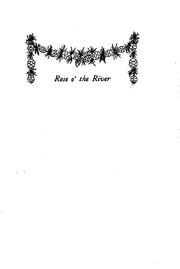 Rose O' the River by Kate Douglas Smith Wiggin