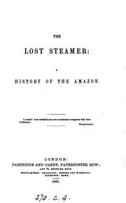 The lost steamer: a history of the Amazon