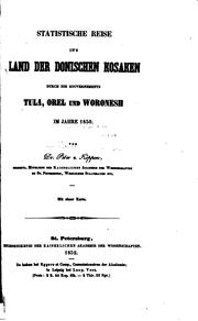 Cover of: Statistische Reise in's Land der donischen Kosaken: durch die Gouvernements Tula, Orel und Woronesh im Jahre 1850.