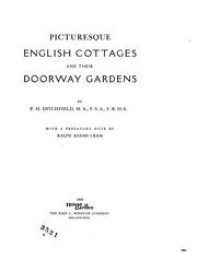 Cover of: Picturesque English cottages and their doorway gardens