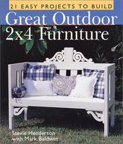 Cover of: Great Outdoor 2x4 Furniture: 21 Easy Projects to Build