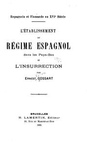 Cover of: Espagnols et Flamands au XVIe siècle. by Ernest Édouard Gossart