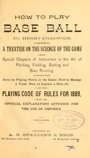 Cover of: How to play base ball by Chadwick, Henry