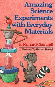 Cover of: Amazing Science Experiments With Everyday Materials by E. Richard Churchill