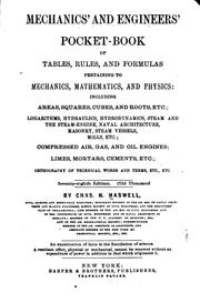 Cover of: Mechanics' and engineers' pocket-book of tables, rules, and formulas pertaining to mechanics, mathematics, and physics ... by Haswell, Chas. H.