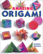 Cover of: Amazing Origami by 笠原 邦彦