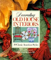 Cover of: Decorating Old House Interiors: 30 Classic American Styles