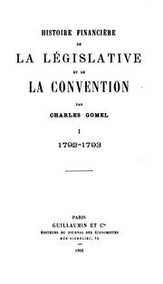 Cover of: Histoire financière de la Législative et de la Convention