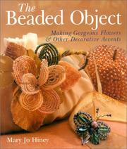Cover of: The Beaded Object by Mary Jo Hiney