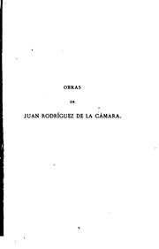 Obras de Juan Rodríguez de la Cámara by Juan Rodríguez de la Cámara