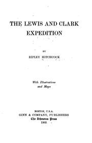 Cover of: The Lewis and Clark expedition by Ripley Hitchcock