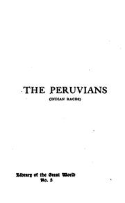 Cover of: The Peruvians (Indian races)
