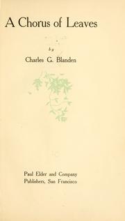 Cover of: A chorus of leaves by Blanden, Charles G.