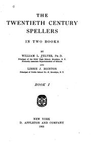 Cover of: The twentieth century spellers... by William Landon Felter