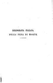 Cover of: ... Bibliografia italiana della pena di morte. by Orazio Viola