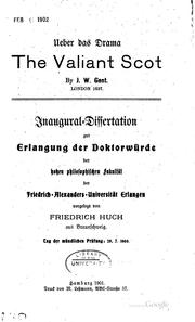 Cover of: Ueber das drama The valiant Scot by J. W., gent., London, 1637 ... by Friedrich Huch