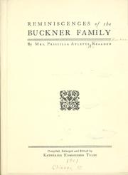 Reminiscences of the Buckner family by Priscilla Aylette Buckner Reardon